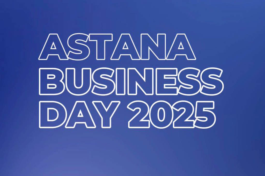 ASTANA BUSINESS DAY 2025: Ваш План Роста для Малого Бизнеса в Столице Казахстана